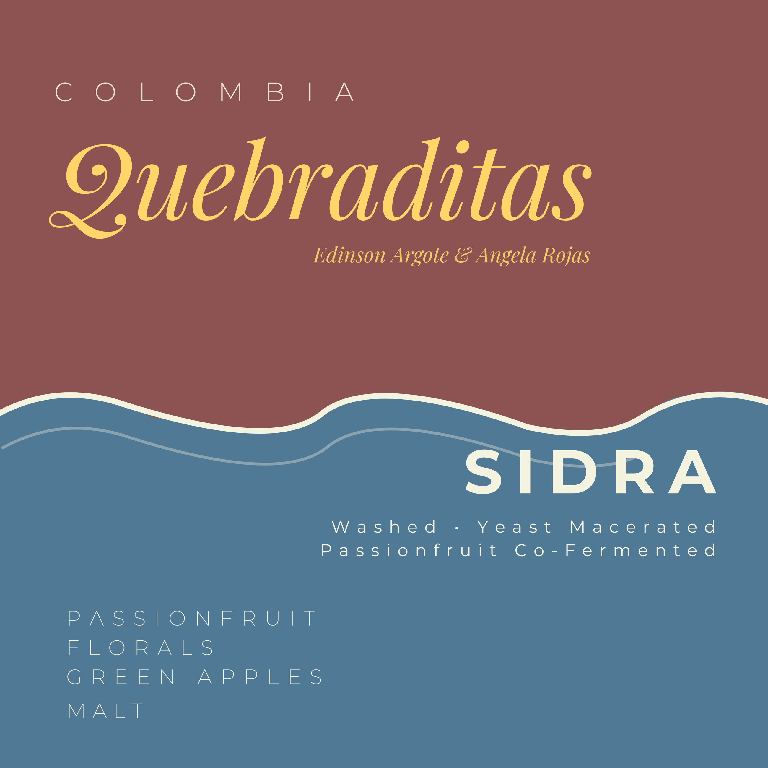 Colombia Quebraditas, Passionfruit & Yeast Co-Fermented Washed Sidra